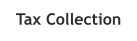 Tax Collection